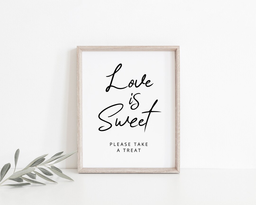 Love is Sweet Sign Printable Love is Sweet Sign MIN020VSD - Etsy