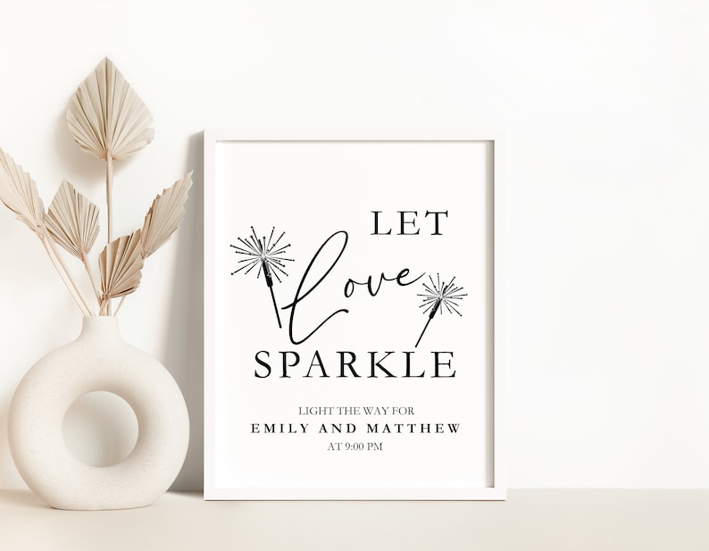 Let Love Sparkle Sign Wedding Sign Template Wedding Sparkler | Etsy