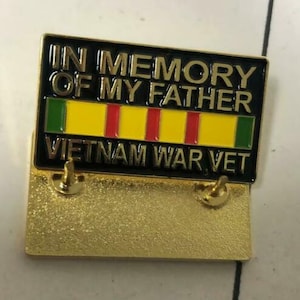 In Memory of My Father Vietnam War Vet pin