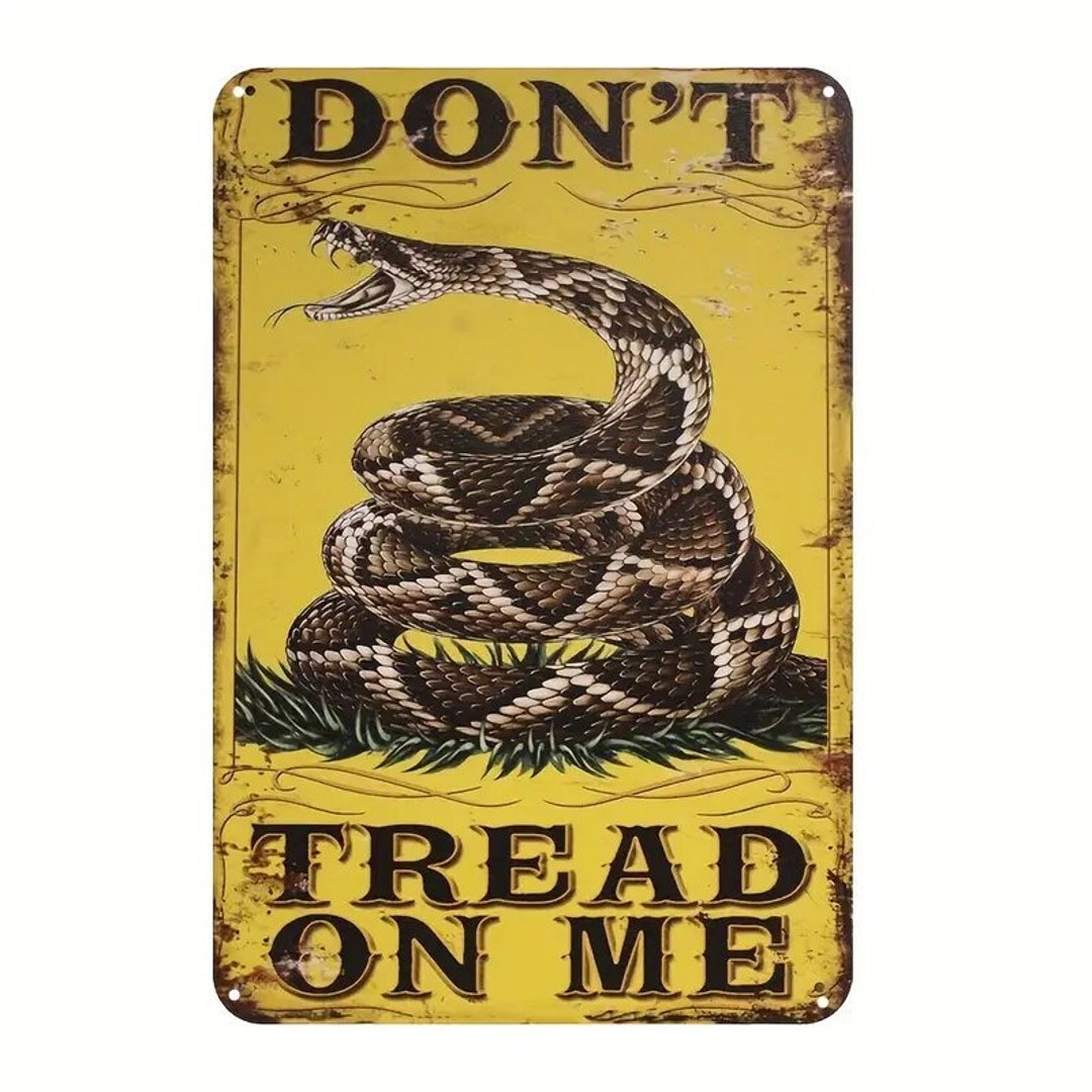 Don't Tread on Me Metal Sign - Etsy