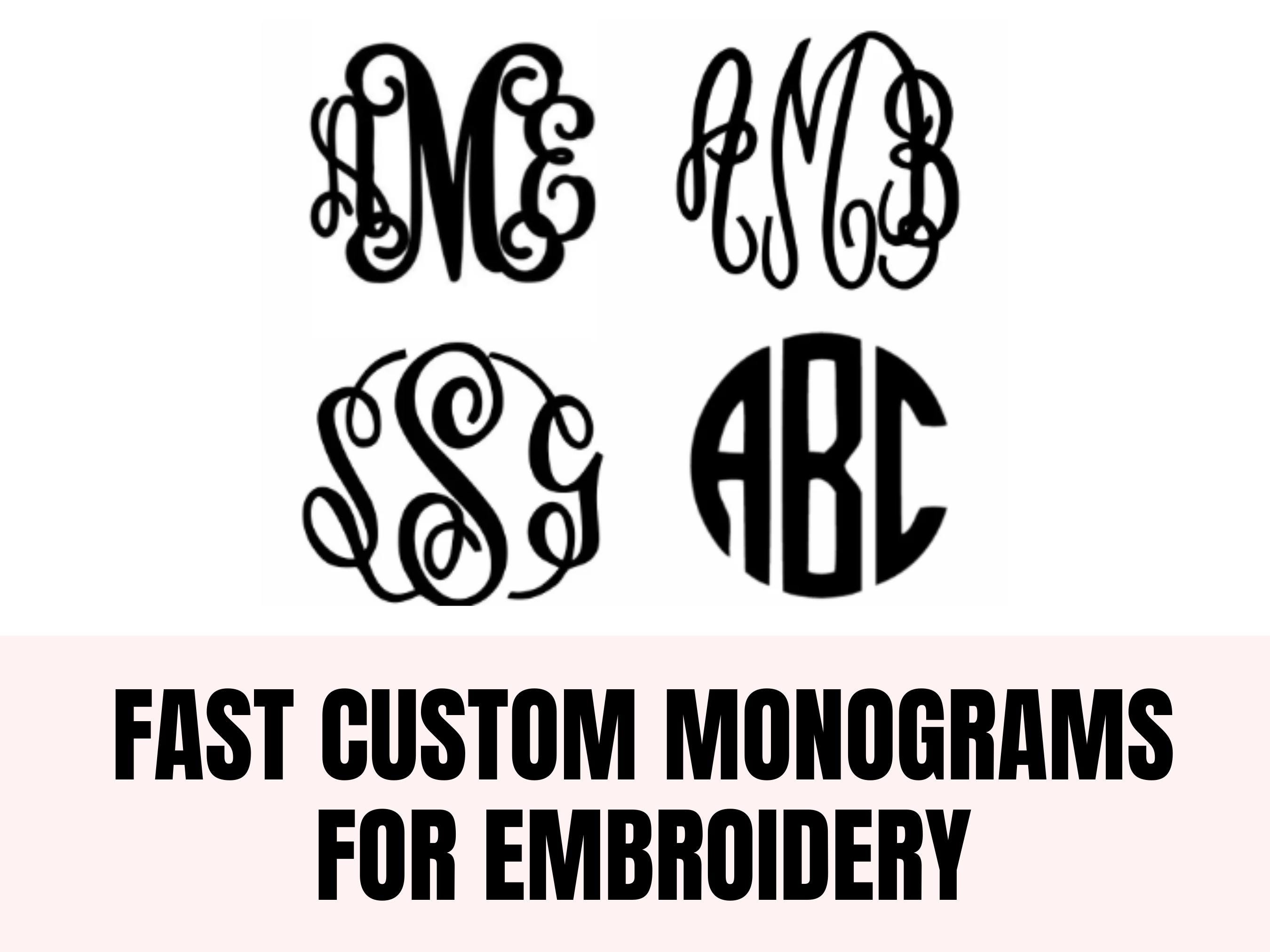 Custom Monogram for Embroidery - Etsy