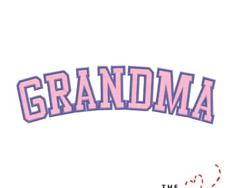 May include: A pink embroidered "GRANDMA" design with a blue outline, arched across the image. The text is in a collegiate style font. Below the text is the logo for "THE EMBROIDERY DESIGN SPOT".