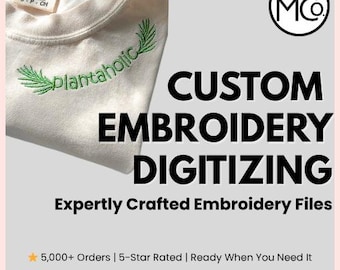 Custom Embroidery Digitizing, Digitize Embroidery Design, Digitizing Service, Digitizing for Embroidery, Digitizing Fonts, Digitize Monogram