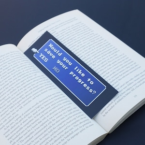 Bookmark - Would You Like to Save Your Progress Bookmark - Would You Like to Save Your Progress