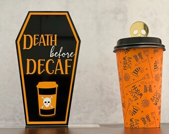 death before decaf sign, table sign, halloween decor, death before decaf, acrylic sign, acrylic table sign, drink stick, skull head, skulls