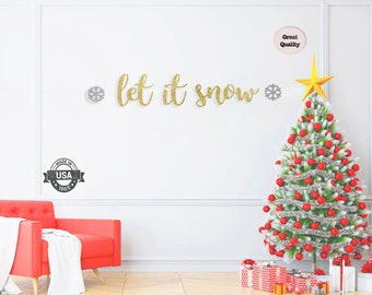 Let it Snow Banner-Christmas Banner-Wintertime Banner-Holidays Banner-Snow Days Banner-Let It Snow Garland-Let It Snow Sign-White Christmas