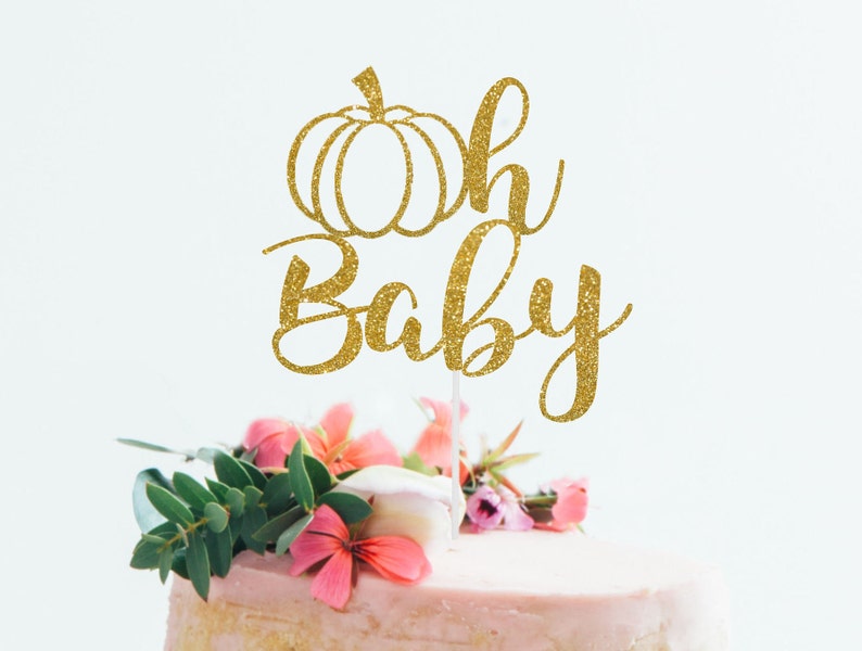 Pumpkin Oh Baby Cake Topper Little Pumpkin Cake Topper Etsy
