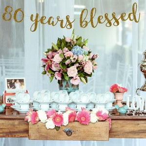 80 Years Blessed 80th Birthday Banner Happy 80th Birthday - Etsy