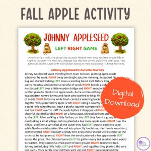 May include: A printable game sheet titled FALL APPLE ACTIVITY and JOHNNY APPLESEED LEFT RIGHT GAME. It features illustrations of apple trees and seed bags, a story titled Johnny Appleseed's Autumn Journey, and a red circular Digital Download stamp.