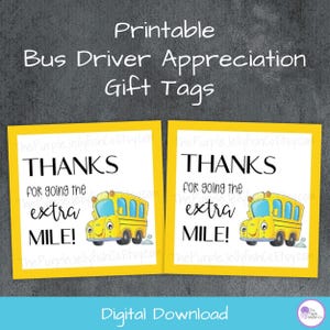Étiquettes cadeaux de remerciement pour chauffeur de bus, étiquettes de remerciement imprimables, idée cadeau chauffeur de bus scolaire, carte de chauffeur de bus, merci d'avoir fait un effort supplémentaire