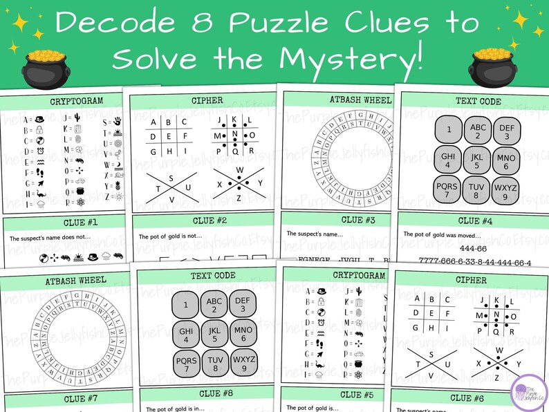 decode 8 puzzle clues to solve the mystery! cryptogram, cipher, atbash wheel and text code clues included. Fun st patricks day classroom activity to promote teamwork and problem solving skills. Great st patricks day party game for kids + adults!