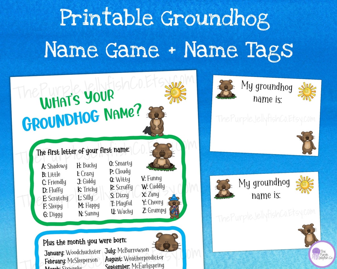 What's Your Groundhog Name Game Groundhog Day Printable