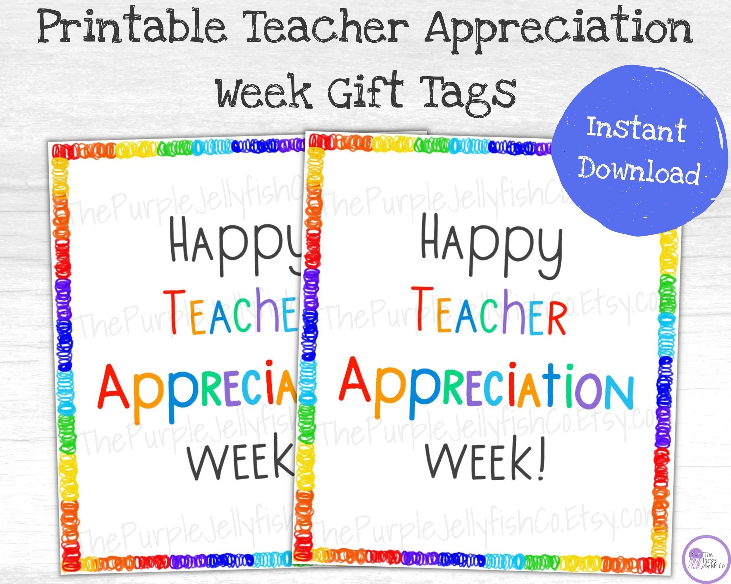 Teacher Appreciation Week Gift Tag, Printable Teacher Appreciation Card ...