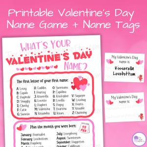 Whats Your Valentine&#39;s Day Name Game Sign & Name Tags, Printable Valentines Day Party Idea, Funny Valentines Activity for Kids Teens Adults