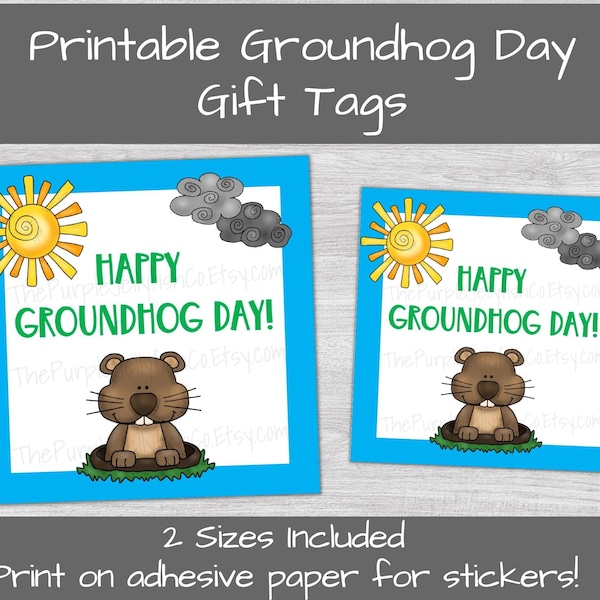 Groundhog Day Gift Tags Printable, Happy Groundhog Day Party Favor Tags, Groundhog Gifts for Classmates, Treat Bag Tags, Groundhog Stickers