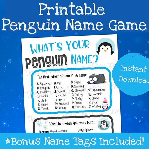 What's Your Penguin Name Game, Printable Winter Activity for Kids, Penguin Party Decorations, Name Generator, Winter Classroom Decor