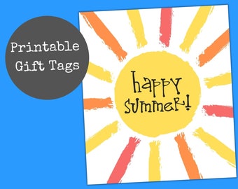 Happy Summer Gift Tags, Printable End of School Year Tag, Summer Break Tag, Kid's Last Day of School, Teacher or Student Gift Idea, PDF, DIY