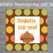 Thankful for You Tags Thanksgiving Gift Tags Printable - Etsy