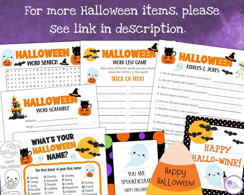 For more Halloween items, see link in description. Halloween word search, Halloween word list game, Halloween jokes, Halloween word scramble, whats your Halloween name game, Halloween coloring bookmarks, Halloween gift tags, Halloween wine tag.