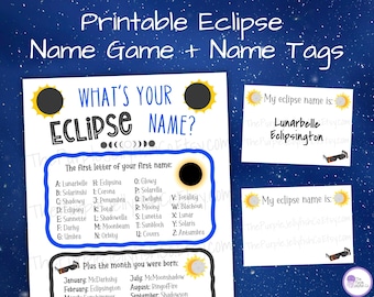 Whats Your Eclipse Name Game + Name Tags, Printable Eclipse Activity for Kids & Adults, Eclipse Party Idea, April 8 2024 Classroom Activity