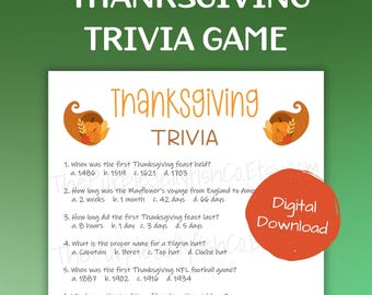 May include: Thanksgiving trivia game digital download. The game features a white background with orange text and illustrations of cornucopias. Includes questions about the first Thanksgiving and the Mayflower voyage. Answer key included.