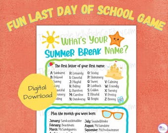 What's Your Summer Break Name Game, Summer Party Decoration, Last Day of School Game Printable, End of Year Party Idea, Kids Summer Activity