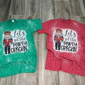 Let’s Get This Party Cracking • Nutcracker Market Shirt • Nutcracker Tumbler • Glass Tumbler
