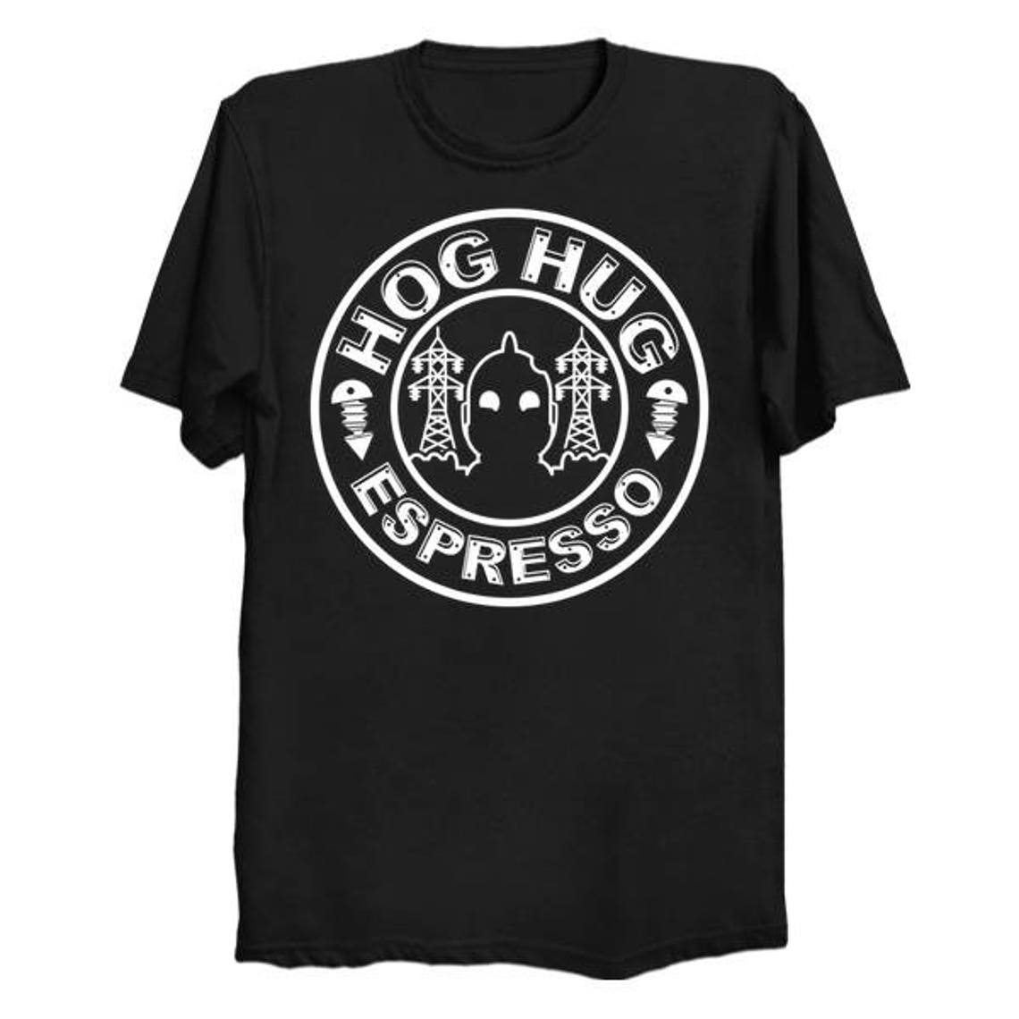 Hog Hug Iron Giant Coffee Espresso Shirt Tee Tshirt Etsy