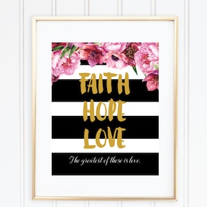 Faith Hope Love Printable Wall Art, Corinthians, Bible Verse, Printable Art, Instant Download, Digital Print, Inspirational Quote, Printable