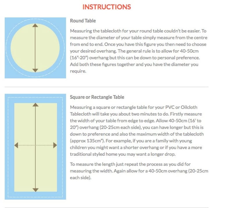 May include: Instructions for measuring a tablecloth for a round or square/rectangular table. The illustration shows a round table with a blue background and a square/rectangular table with a light blue background. The text explains how to measure the diameter of a round table and the width and length of a square or rectangular table. It also mentions the importance of allowing for an overhang of 16 to 20 inches (40 to 50 centimeters).