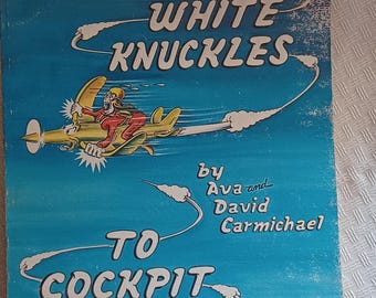 Pilot Training Book - From White Knuckles to Cockpit Cool