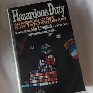 Hazardous Duty -An American Soldier in the 20th Century- Major General John Singlaub -US Army book- Military Book-Military History-WWII-sale