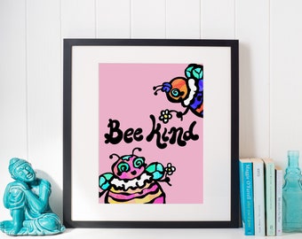 Bee Kind Psychedelic Art Print | Positive Fun and friendly Manchester Bee poster | 60s & 70s Psychedelic Poster | Bohemian Wall Art Decor