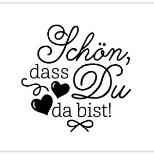 Stempel "Schön, dass du da bist" ∅ 25 mm