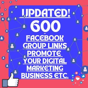 UPGRADE/DFY Updated Now 600 Promo Facebook Group Links for Digital Marketing Business and more! Online Store Visibility/ MRR/ Resell