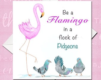 Glittery Flamingo Card, Fabulous Flamingo in a Flock of Pidgeons, Flamingo Birthday card