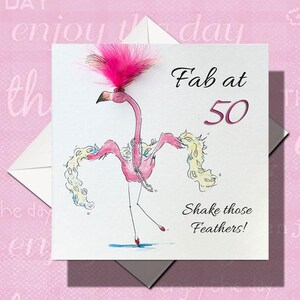 50th Birthday Flamingo Card: Feathered Ballerina, Personalised , milestone birthday, unique and individually made & Unlined Env