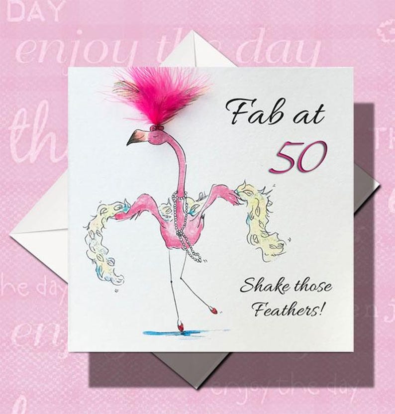 50th Birthday Flamingo Card: Feathered Ballerina, Personalised , milestone birthday, unique and individually made & Unlined Env