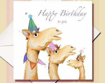 Animal Birthday Card - Camel Card - Funny Camel Card - Singing Camel Card - Card for a friend - quirky card