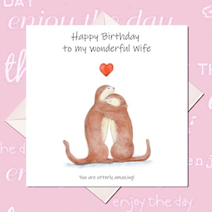 Carte de joyeux anniversaire femme - carte d'anniversaire pour femme - carte d'anniversaire pour elle - carte d'anniversaire loutre - carte d'anniversaire petite amie - carte partenaire