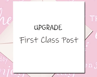 If 2nd class selected an upgrade to 1st Class Post