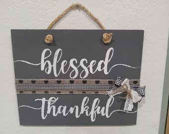 blessed and thankful wall sign, christian decor,
