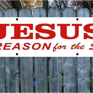 JESUS is the Reason for the Season, Vinyl Banner Sign New, 12 by 60"