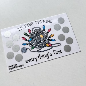 Everything’s fine Christmas scratch off  savings challenge/silver scratchers