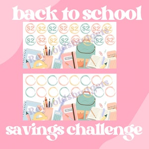 May include: A printable back to school savings challenge chart with a colorful illustration of school supplies, including a backpack, pencils, a calculator, and a notebook. The chart has 14 circles for tracking savings goals, with each circle labeled with $2.