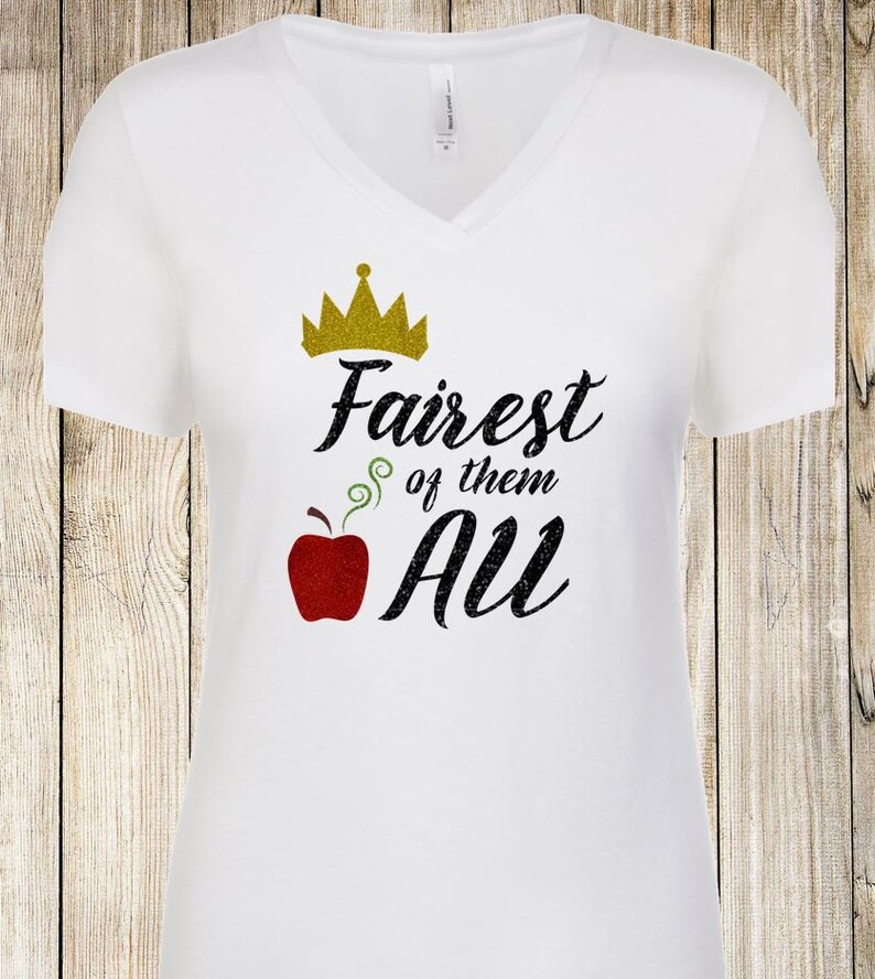 fairest of them all shirt