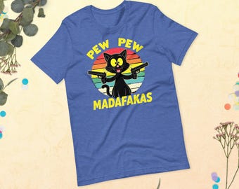 Camiseta PEW PEW MADAFAKAS: diseño retro divertido de gato negro
