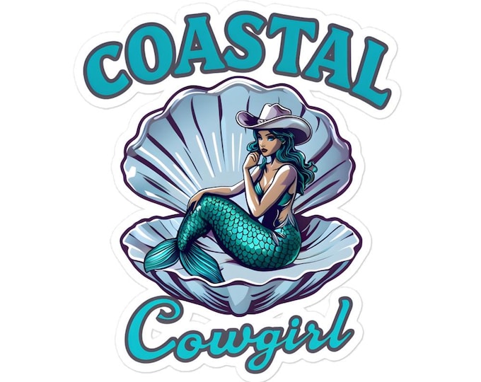 COASTAL COWGIRL Sticker – Mermaid Meets Western Chic!