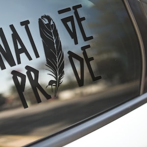 Native Pride Vinyl Decal | Feather Lettering Sticker | Car, Laptop, Window Decor | Available in Many Colors