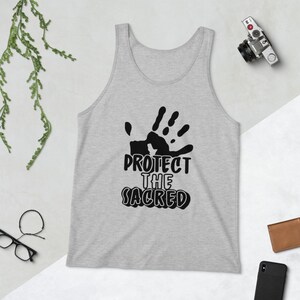 PROTECT THE SACRED Tank Top – Wear Your Purpose!